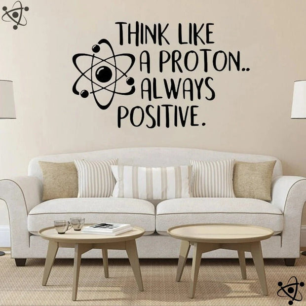 Autocollant Mural "Pensez comme un proton" Déco Science